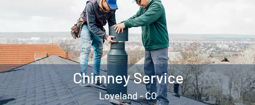  Chimney Service Loveland - CO