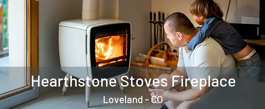  Hearthstone Stoves Fireplace Loveland - CO