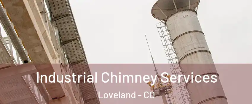  Industrial Chimney Services Loveland - CO