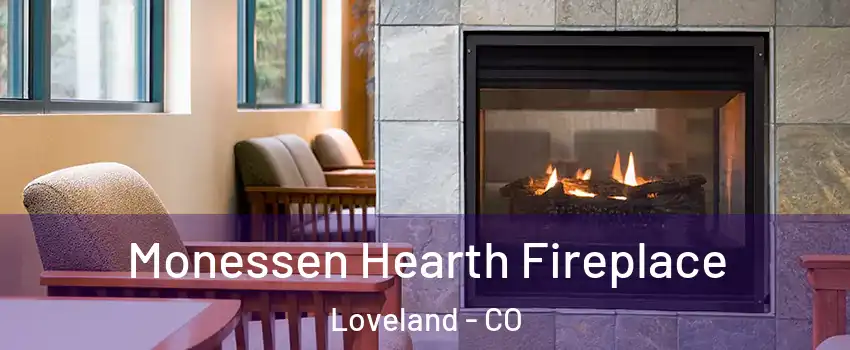  Monessen Hearth Fireplace Loveland - CO